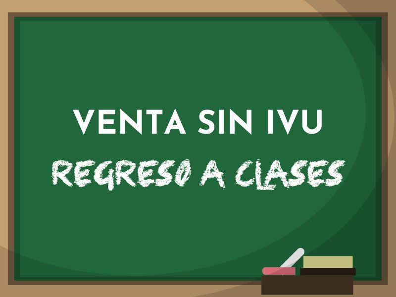 Venta sin IVU | Regreso a clases