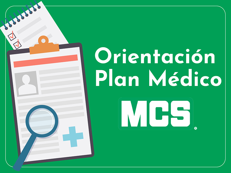 Orientación Plan Médico MCS